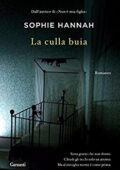 Sophie Hannah - La culla buia (2012)