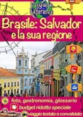 img Cristina Rebière- Brasile: Salvador e la sua regione: Scoprite Salvador, la chiave che apre lo