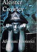 img Richard Reuss - Aleister Crowley: Aforismi Esoterici (2019)