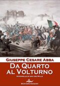 Giuseppe Cesare Abba - Da Quarto al Volturno (2002)