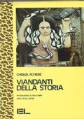 Chinua Achebe - Viandanti della storia (1991)