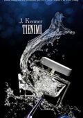 J. Kenner - Stark Stark International Vol. 0,5. Tienimi (2016)