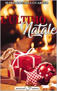 Mariarosaria Guarino – L’ultimo Natale (2019)