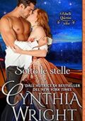 Cynthia Wright - Ribelli e Libertini: La famiglia Raveneau Vol. 5. Sotto le stelle (2017)