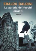 Eraldo Baldini - La palude dei fuochi erranti (2019)