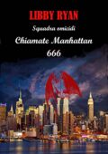 Libby Ryan - Squadra Omicidi. Chiamate Manhattan 666 (2018)