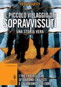 Peter Duffy - Il piccolo villaggio dei sopravvissuti (2014)