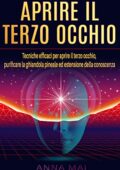 Anna Mai - APRIRE IL TERZO OCCHIO (2018)