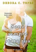 Debora C. Tepes - Dangerous Souls Series Vol. 1. Sono sempre stata tua (2015)