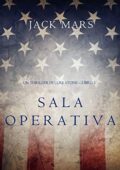 Jack Mars - Luke Stone Vol. 3. Sala Operativa (2016)