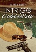 Joanne Bonny - Intrigo in crociera (2020)