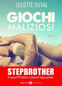 Juliette Duval – Giochi maliziosi Vol. 2 (2017)