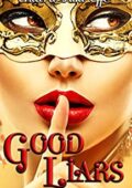 img Chiara Kiki Effe - Good Liars: Tutti nascondono qualcosa. Tutti hanno uno scopo. Tutti mentono 