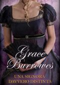 img Grace Burrowes – True Gentlemen Vol.07. Una signora davvero distinta (2019)