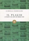 Camilla Baresani - Il plagio (2016)
