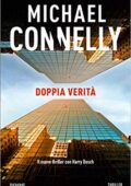 img Michael Connelly - Doppia Verita