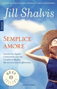 Jill Shalvis – Lucky Harbor Vol. 1. Semplice amore (2012)