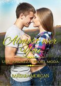 img Barbara Morgan - Almost over You. Una ragazza fuori moda (2016)