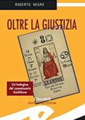 img Roberto Negro - Oltre la giustizia (2012)