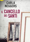 Carla Neggers - Il cancello dei santi (2019)