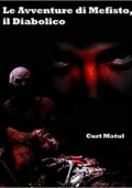 img Curt Matul - Le Avventure di Mefisto, il Diabolico (2016)