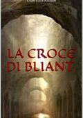 img Gian Luca Azzalin - La croce di Bliant (2016)