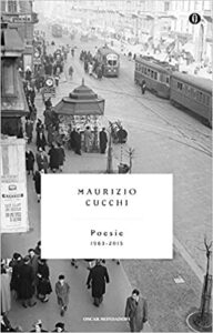 Maurizio Cucchi – Poesie (1963-2015) – (2016)