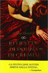 Simona Ahrnstedt – Ritratto di donna in cremisi (2011)
