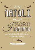 Luigi Natoli - I morti tornano (2014)