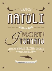Luigi Natoli – I morti tornano (2014)