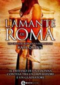 Kate Quinn - L'amante di Roma (2013)
