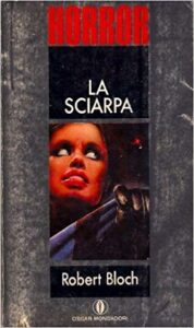 Robert Bloch – La sciarpa (1989)