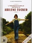 Clare Vanderpool - L'indimenticabile estate di Abilene Tucker (2012)