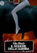 Miss Black  - Il signore della guerra (2016)