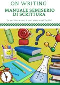 Angela Catalini - On Writing - Manuale semiserio di scrittura (2016)