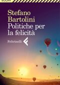 img Stefano Bartolini - Politiche per la felicità (2013)