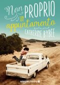 img Catherine Bybee - Non proprio un appuntamento (Not quite Vol. 1) (2015)
