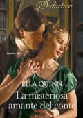 Ella Quinn – I Worthington Vol. 1. La misteriosa amante del conte (2018)