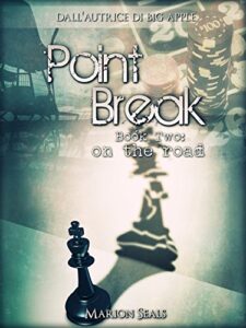 Marion Seals – Living NY Vol. 3. Point Break – Book Two: on the road (2018)