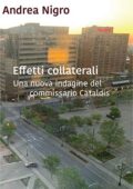 img Andrea Nigro - Effetti collaterali: Una nuova indagine del commissario Cataldis (2018)