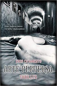 Enzo Casamento – Arte perversa (2019)