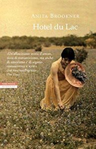 Anita Brookner – Hotel du Lac (2015)