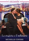 Michelle Conder - La stagista e il milionario (2018)