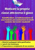 img Olivier Rebiere - Motivare la propria classe attraverso il gioco: Gamification, la ludicizzazio