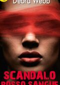 img Debra Webb - Scandalo rosso sangue (2015)