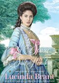 Lucinda Brant - Salt Hendon Vol. 1. La Sposa di Salt Hendon (2014)