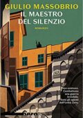 Giulio Massobrio - Il maestro del silenzio (2019)