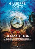 Giuseppe Conte - I senza cuore (2019)