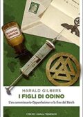 Harald Gilbers - I figli di Odino (2017)