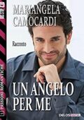 Mariangela Camocardi - Un angelo per me (2013)